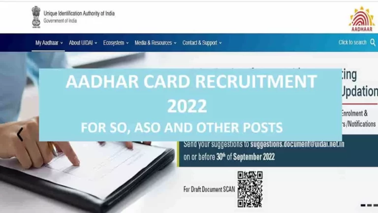 AADHAR Card Recruitment 2022 for SO, ASO, AAO and Other Posts Across India