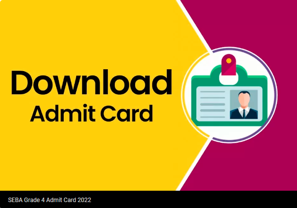 SEBA Grade 4 Admit Card 2022 (Out): Download SLRC Interview Call Letter