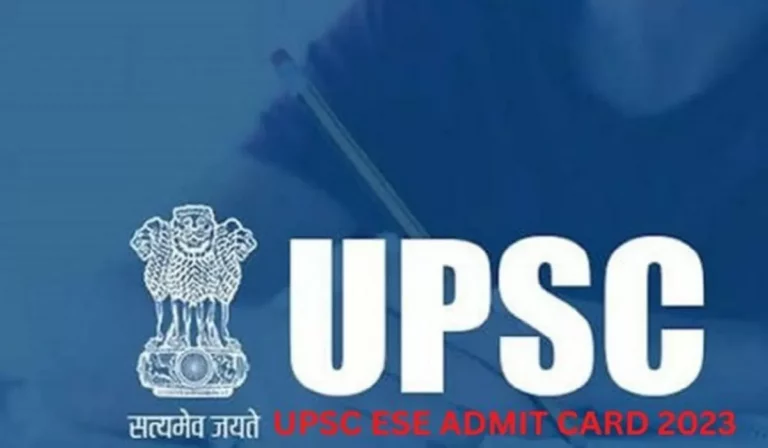 UPSC ESE Prelims Admit Card 2023 out: Check UPSC ESE Exam Date, Direct Link, Check Other Details